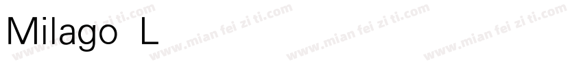 Milago Light字体转换